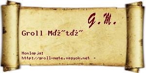 Groll Máté névjegykártya